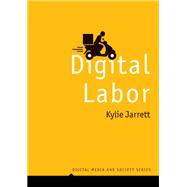 Digital Labor by Jarrett, Kylie, 9781509545209