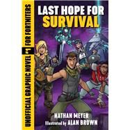 Last Hope for Survival by Meyer, Nathan; Brown, Alan, 9781510745209