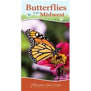 Butterflies of the Midwest by Daniels, Jaret C., 9781591935209