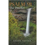 Psalm 91 by Potter, Areon, 9781973625209