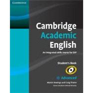 Cambridge Academic English C1 Advanced Student's Book: An Integrated Skills Course for EAP by Martin Hewings , Craig Thaine , Course consultant Michael McCarthy, 9780521165211