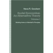 Social Economics by Goodwin, Neva R., 9781349115211
