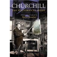 Churchill by Cannadine, David, 9781472945211