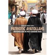 Patriotic Ayatollahs by Sayej, Caroleen Marji, 9781501715211