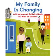 My Family Is Changing by Mcconaghie, Tracy, 9781646115211