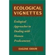 Ecological Vignettes by Odum,Eugene P, 9789057025211