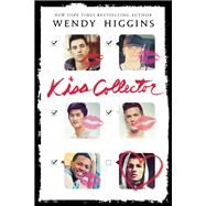 Kiss Collector by Higgins, Wendy, 9780062795212