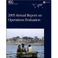 2005 Annual Report on Operations Evaluation by Singh, Janardan Prasad; Fostvedt, Nils, 9780821365212