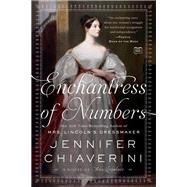 Enchantress of Numbers by Chiaverini, Jennifer, 9781101985212