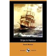 Ships in Harbour by Morton, David, 9781409975212