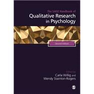 The Sage Handbook of Qualitative Research in Psychology by Willig, Carla; Stainton Rogers, Wendy, 9781473925212