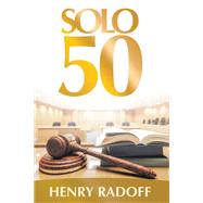 SOLO 50 by Henry Radoff, 9781665775212