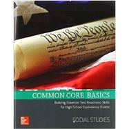 Common Core Basics, Social Studies Core Subject Module by Contemporary, 9780076575213