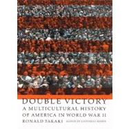 Double Victory by Takaki, Ronald T., 9780786195213