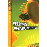 Feeding Relationships by Fullick, Ann, 9781403475213