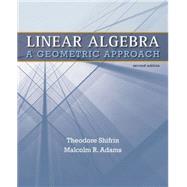 Linear Algebra A Geometric Approach by Shifrin, Ted; Adams, Malcolm, 9781429215213