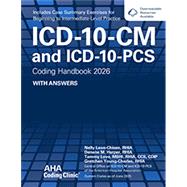 ICD-10-CM and ICD-10-PCS Coding Handbook With Answers, 2026 Rev. Ed. by American Hospital Association, 9781556485213