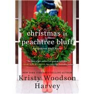 Christmas in Peachtree Bluff by Woodson Harvey, Kristy, 9781982185213
