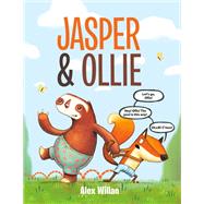 Jasper & Ollie by Willan, Alex, 9780525645214