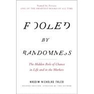Fooled by Randomness The Hidden Role of Chance in Life and in the Markets by TALEB, NASSIM NICHOLAS, 9780812975215