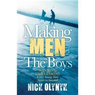 Making Men from the Boys by Olynyk, Nick, 9781630475215
