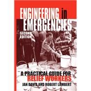 Engineering in Emergencies by Davis, Jan; Lambert, Robert, 9781853395215