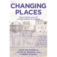 Changing Places by MacDonald, John; Branas, Charles; Stokes, Robert, 9780691195216