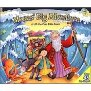 Moses' Big Adventure by Zobel-Nolan, Allia, 9780825455216