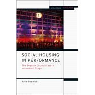 Social Housing in Performance by Beswick, Katie, 9781474285216