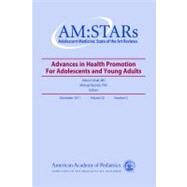 Am:stars Advances in Health Promotion for Adolescents and Young Adults by Cohall, Alwyn T., M.D.; Resnick, Michael, Ph.d., 9781581105216