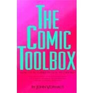 The Comic Toolbox by Vorhaus, John, 9781879505216