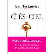 Les Cl�s du Ciel by Jean Testani�re, 9791028535216