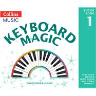 Keyboard Magic by Hussey, Christopher, 9780008525217