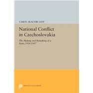 National Conflict in Czechoslovakia by Leff, Carol Skalnik, 9780691635217