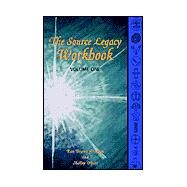 The Source Legacy Workbook by Oliver, Shelley; Grayson, Ron Brown, 9781401075217