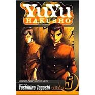 YuYu Hakusho, Vol. 5 by Togashi, Yoshihiro, 9781591165217