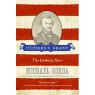 Ulysses S. Grant by Korda, Michael, 9780060755218