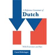 A Reference Grammar of Dutch by Carol Fehringer, 9780521645218