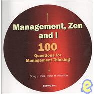 Management, Zen and I by Park, Doug J.; Antoniou, Peter H., 9781419675218