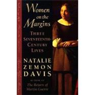 Women on the Margins by Davis, Natalie Zemon, 9780674955219