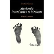 MacLeod's Introduction to Medicine by Waxman, Jonathan, 9781447145219