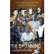 The 5th Inning by Miller, E. Ethelbert, 9781604865219