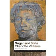 Sugar and Slate by Williams, Charlotte, 9781914595219