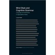 Mind Style and Cognitive Grammar by Nuttall, Louise; McIntyre, Dan; Nuttall, Louise, 9781350155220