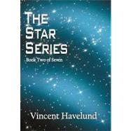 The Star Series by Havelund, Vincent, 9781469745220