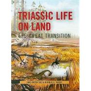 Triassic Life on Land by Sues, Hans-Dieter, 9780231135221