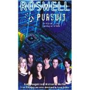 Pursuit by Andy Mangels; Michael A. Martin, 9780689855221