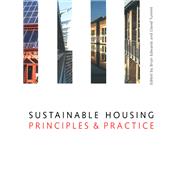 Sustainable Housing: Principles and Practice by Edwards; Brian, 9781138145221