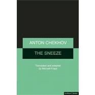 The Sneeze by Chekhov, Anton; Frayn, Michael, 9781408105221