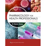Pharmacology Health Professionals 2e Text & Study Guide Package by Acosta, Renee, 9781469805221